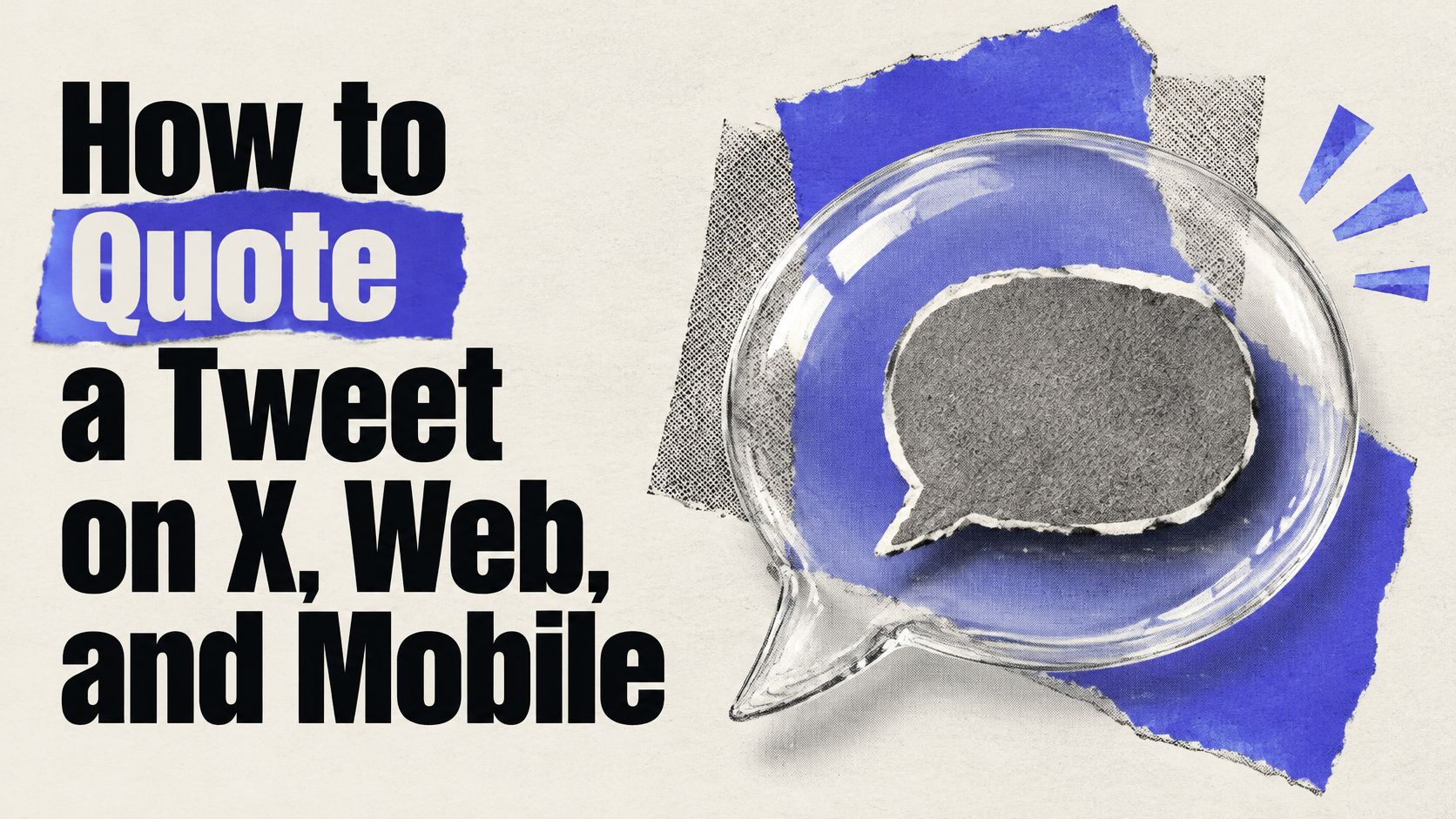 How to Quote a Tweet on X, Web, and Mobile