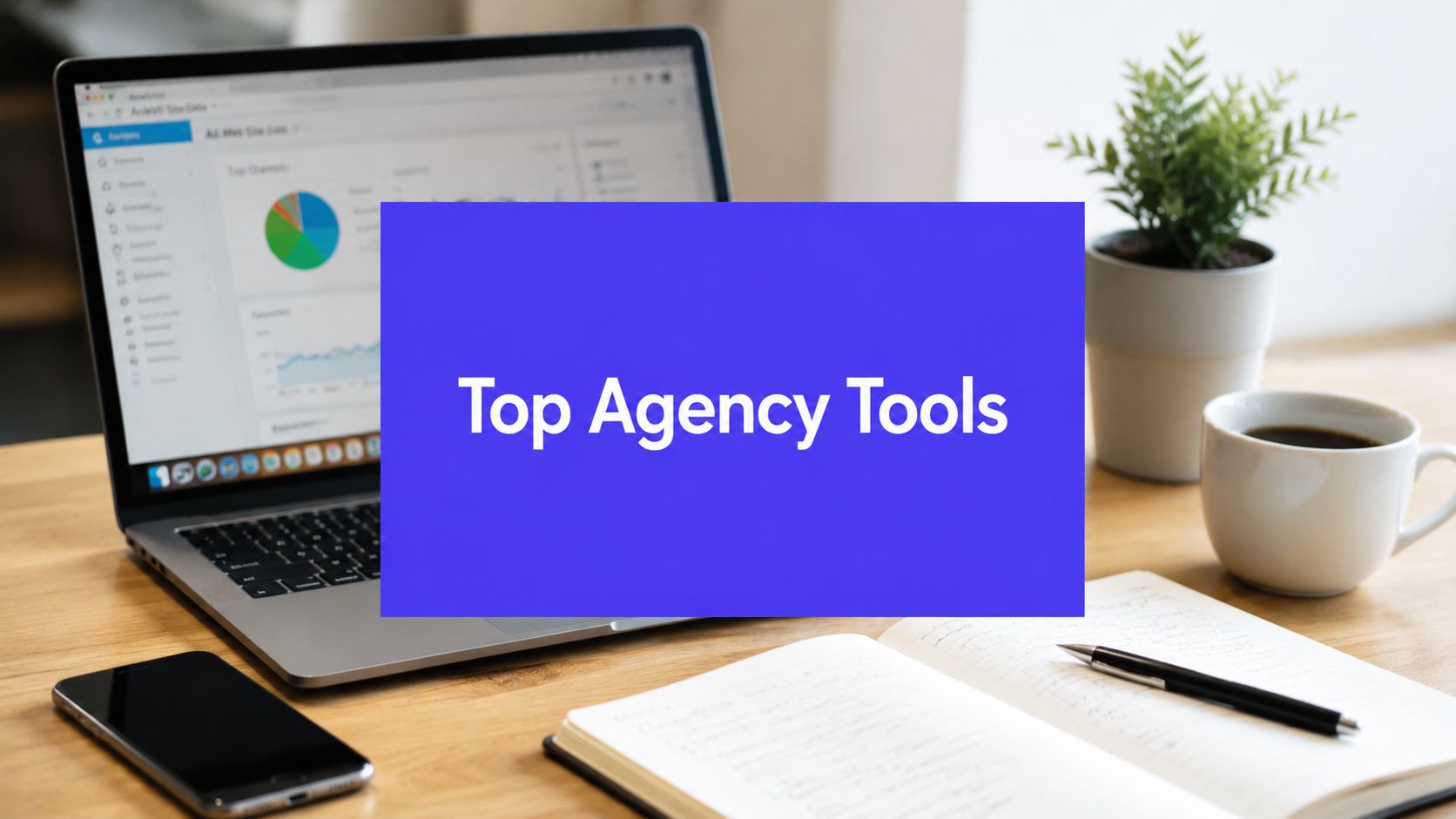 Best Digital Agency Tools: Boost Your 2026 Operations